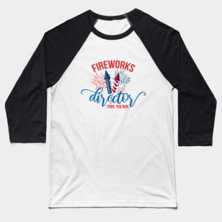 Fireworks Director I Run You Run T-Shirt - Unisex Mens Funny America Shirt Baseball T-Shirt